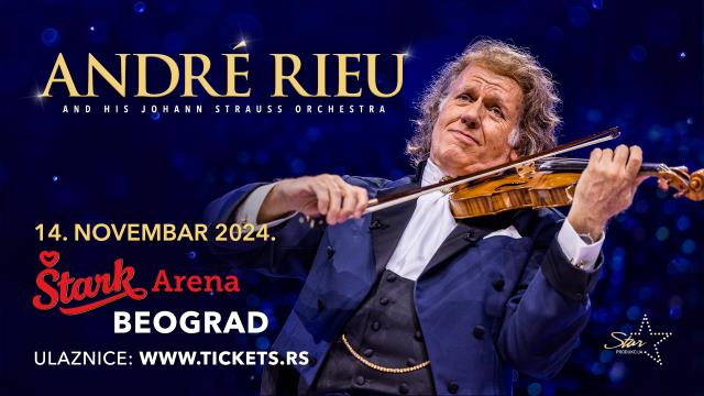 Afisha: Belgrade, André Rieu